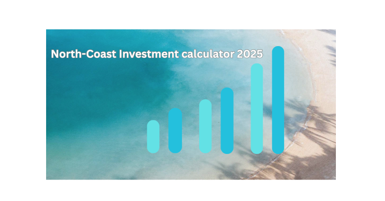 North Coast Property Investment calculator 2025.